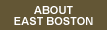 About East Boston