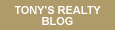 Tony's Realty Blog